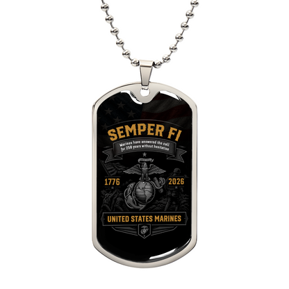 Semper Fi Marine Dog Tag Necklace – 1776–2026 United States Marines Tribute | 250 Years Military Gift