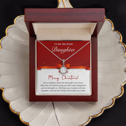 To My Beloved Daughter - Best - Christmas Gift - Eternal Hope Necklace