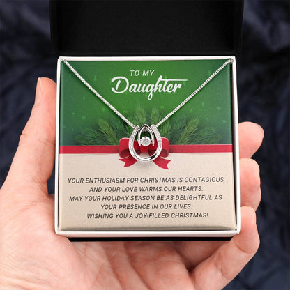 To My Daughter - Joy-filled - Christmas Gift -Lucky In Love Necklace