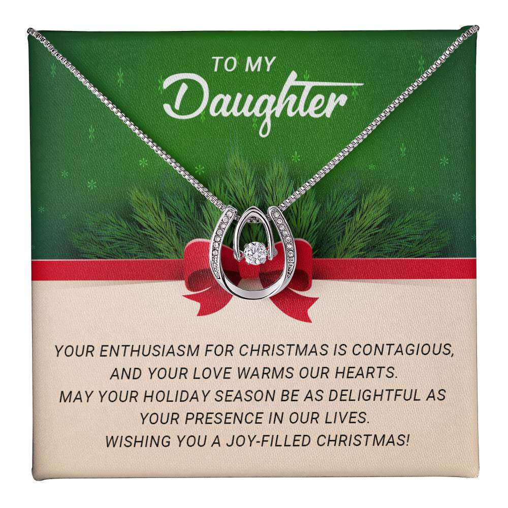 To My Daughter - Joy-filled - Christmas Gift -Lucky In Love Necklace