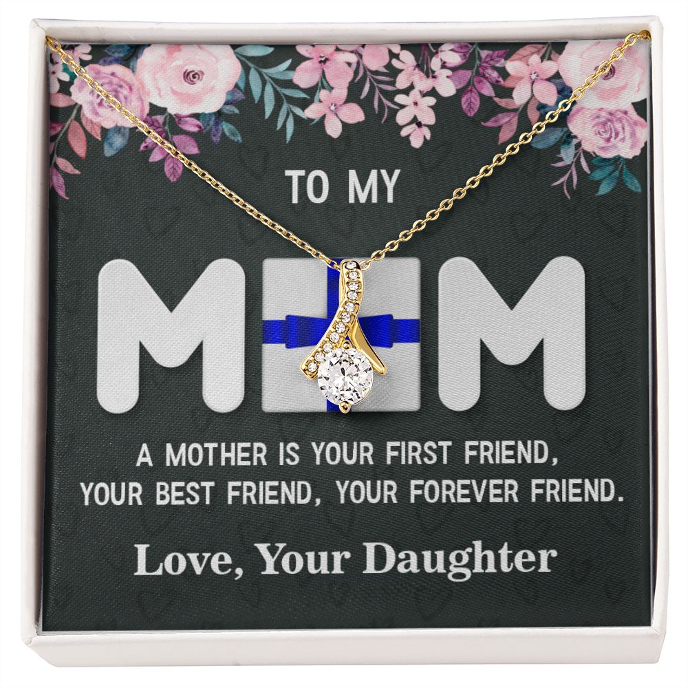 To My Mom, Alluring Beauty Necklace - YERTIZZ.COM