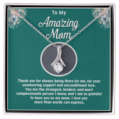 To My Amazing Mom, Alluring Beauty Necklace - YERTIZZ.COM