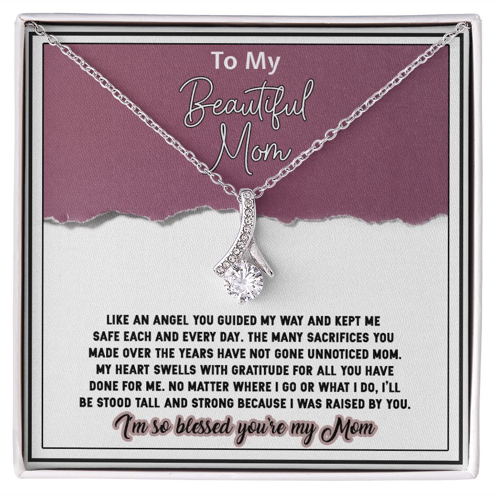 To My Beautiful Mom, Blessed You're My Mom, Alluring Beauty Necklace - YERTIZZ.COM