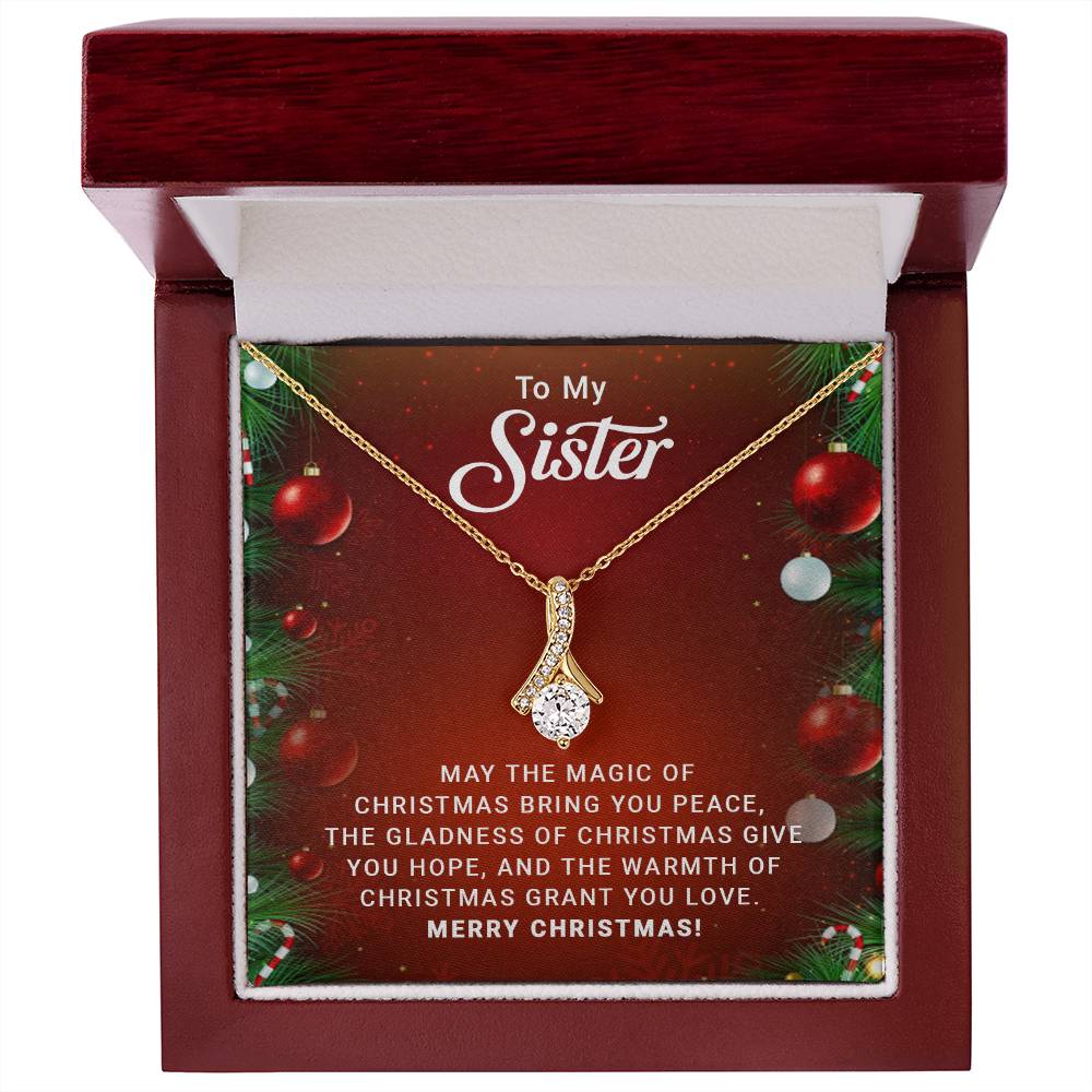 To My Sister - Christmas Gift - Alluring Beauty Necklace