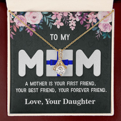 To My Mom, Alluring Beauty Necklace - YERTIZZ.COM