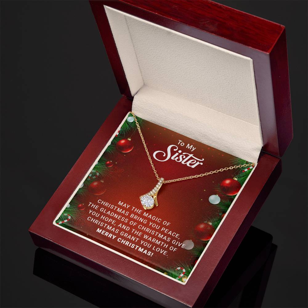 To My Sister - Christmas Gift - Alluring Beauty Necklace