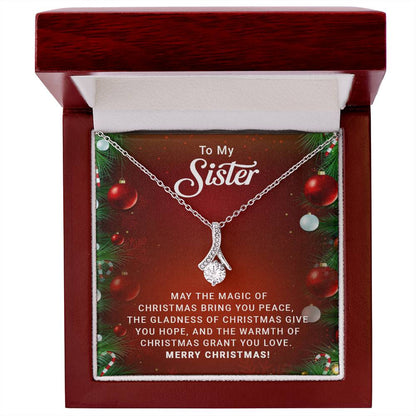To My Sister - Christmas Gift - Alluring Beauty Necklace