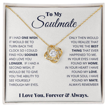 To My Soulmate, I Love You, Forever & Always -Love Knot Necklace - YERTIZZ.COM