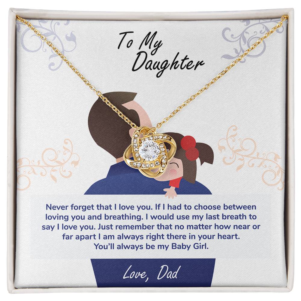 To My Daughter, You_ll Always Be My Baby Girl -Love Knot Necklace - YERTIZZ.COM