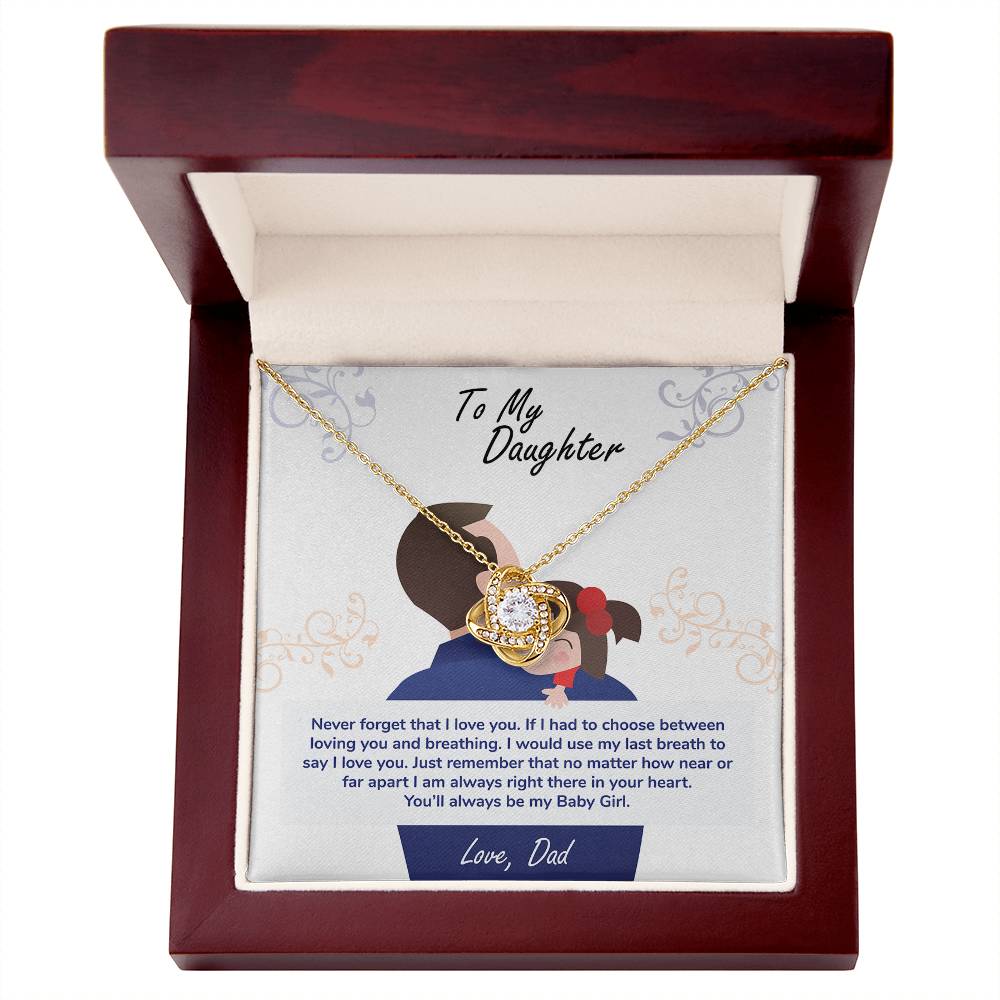 To My Daughter, You_ll Always Be My Baby Girl -Love Knot Necklace - YERTIZZ.COM