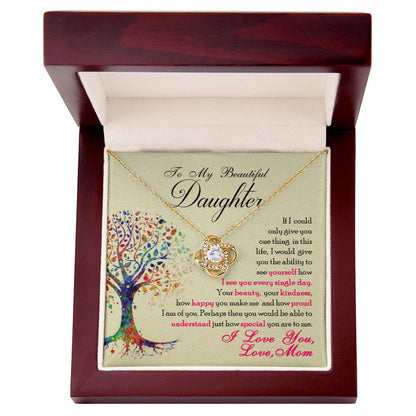 To My Beautiful Daughter, You Are Special To Me -Love Knot Necklace - YERTIZZ.COM