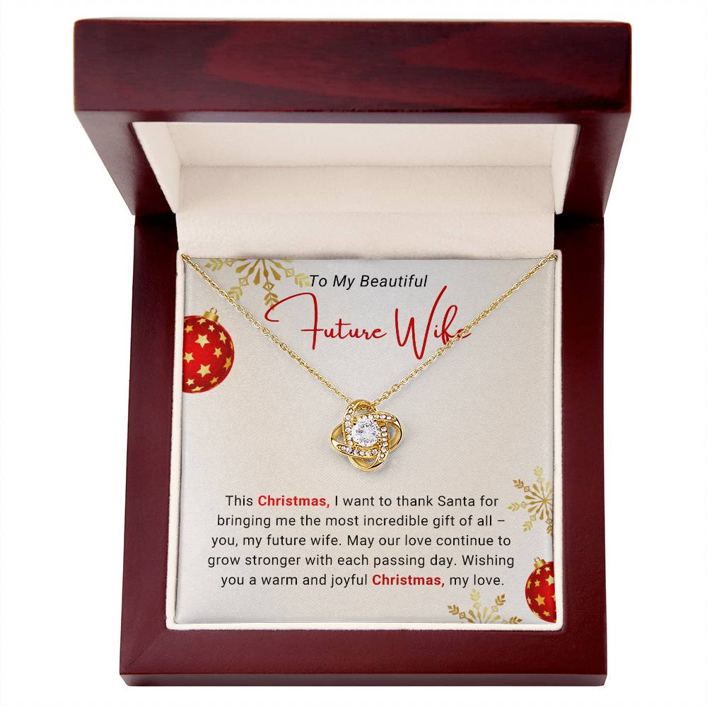 To My Beautiful Future Wife – Love Knot Necklace, Romantic Christmas Gift for Fiancée, Heartfelt Jewelry Gift from Husband to Be, Holiday Keepsake Necklace