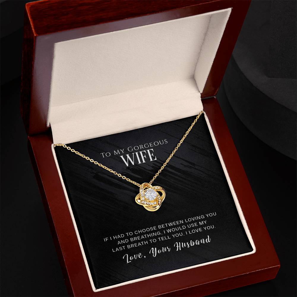 To My Wife, I Love You -Love Knot Necklace - YERTIZZ.COM