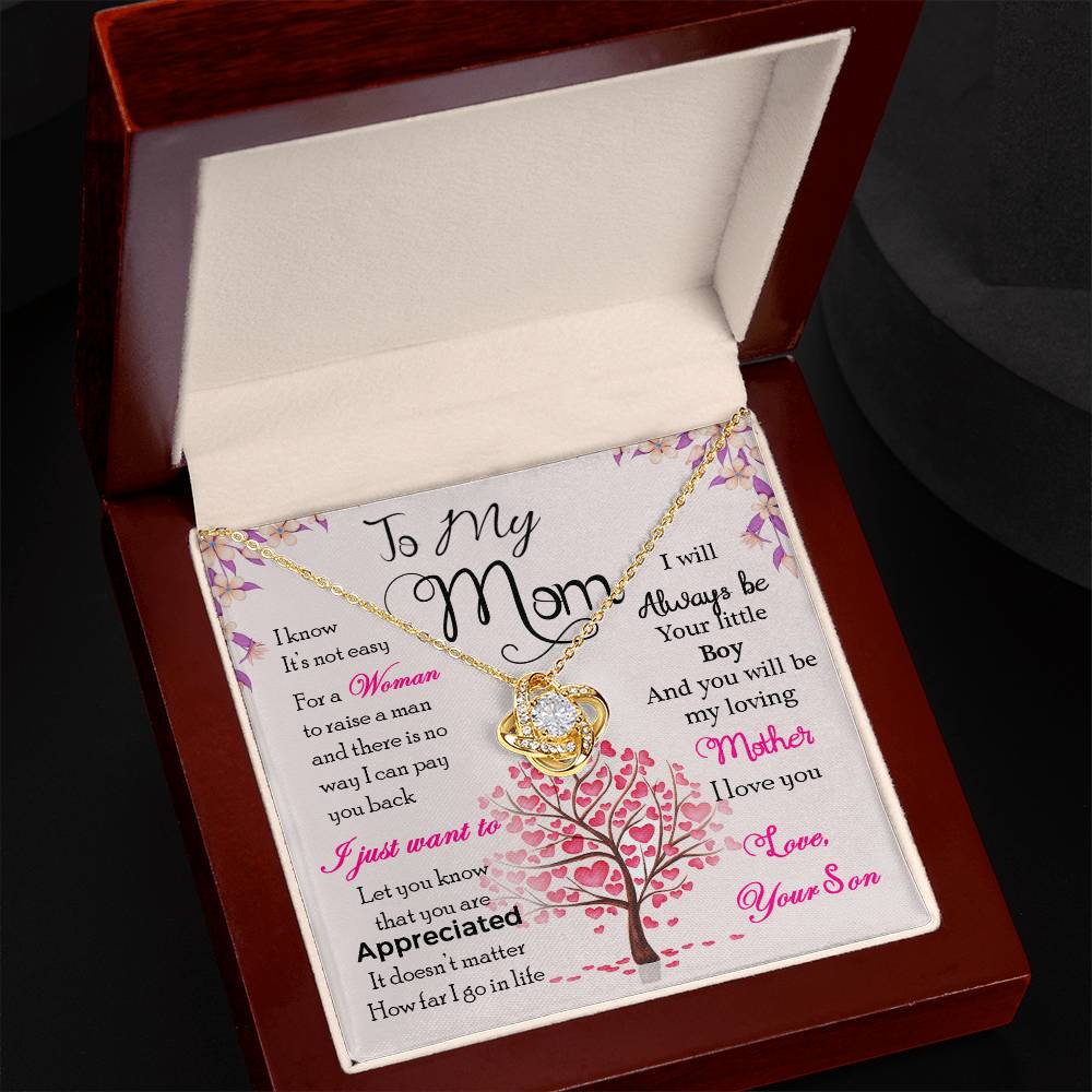 To My Mom, I Know Its Not Easy -Love Knot Necklace - YERTIZZ.COM