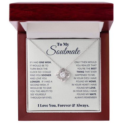 To My Soulmate, I Love You, Forever & Always -Love Knot Necklace - YERTIZZ.COM