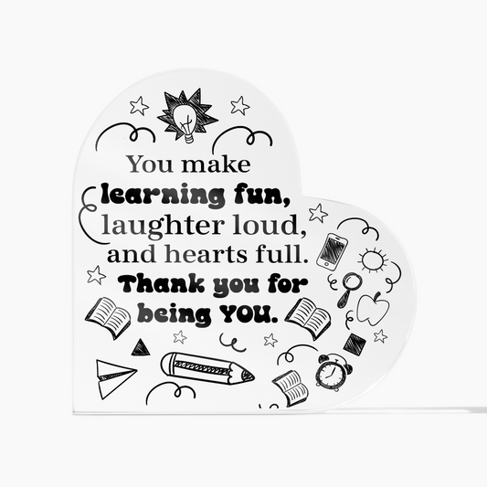 Custom Acrylic Heart for Teachers – End of Year Thank You Gift