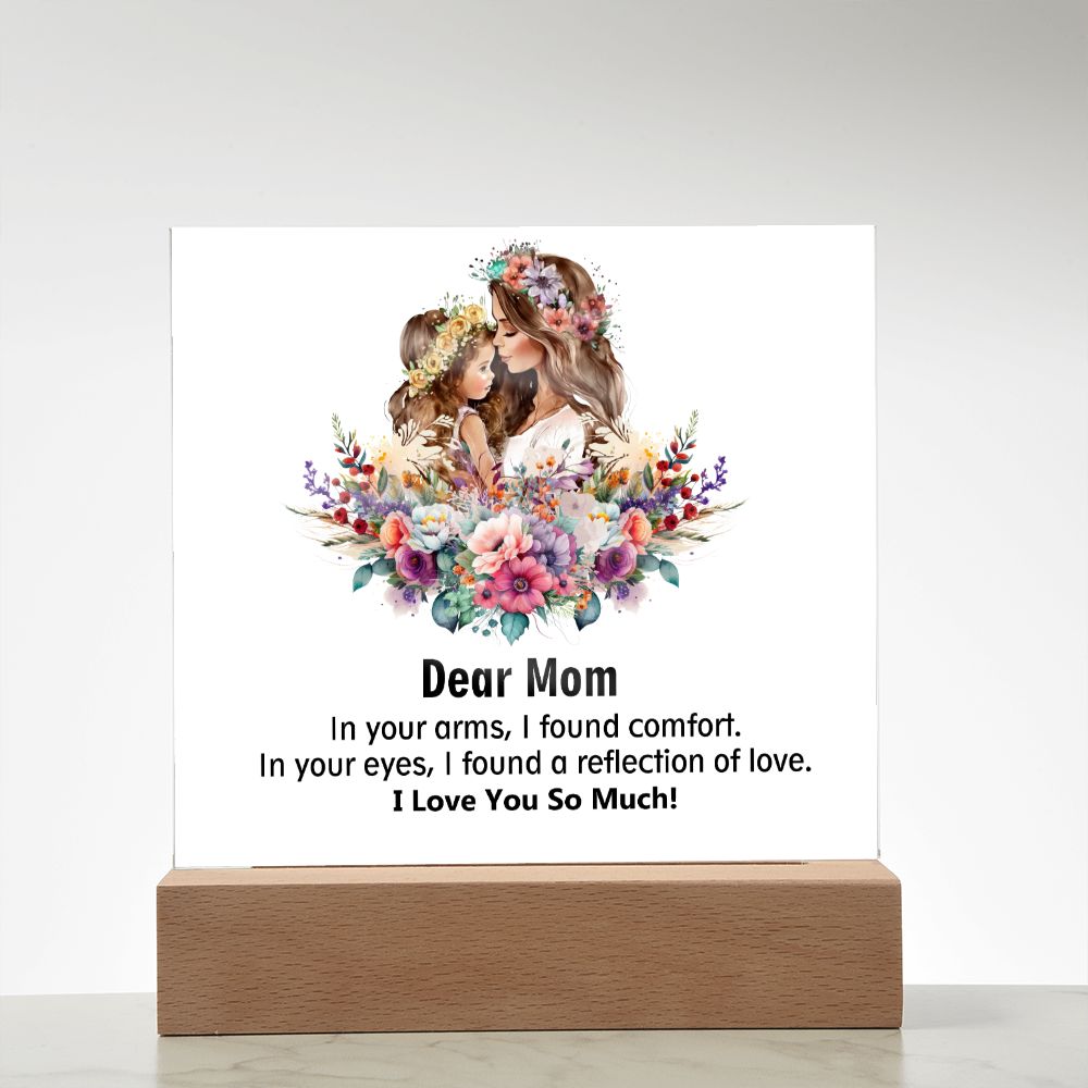 Dear Mom, I Love You So Much, Square Acrylic Plaque - YERTIZZ.COM