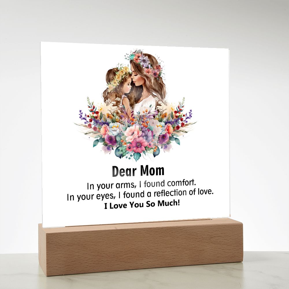 Dear Mom, I Love You So Much, Square Acrylic Plaque - YERTIZZ.COM