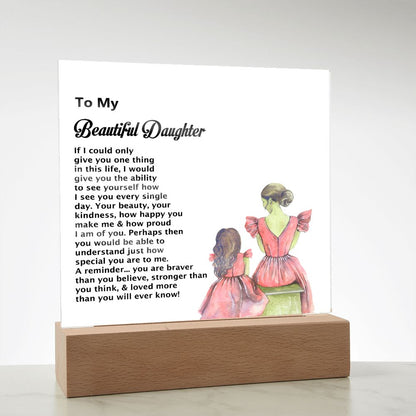 To My Beautiful Daughter, Square Acrylic Plaque - YERTIZZ.COM