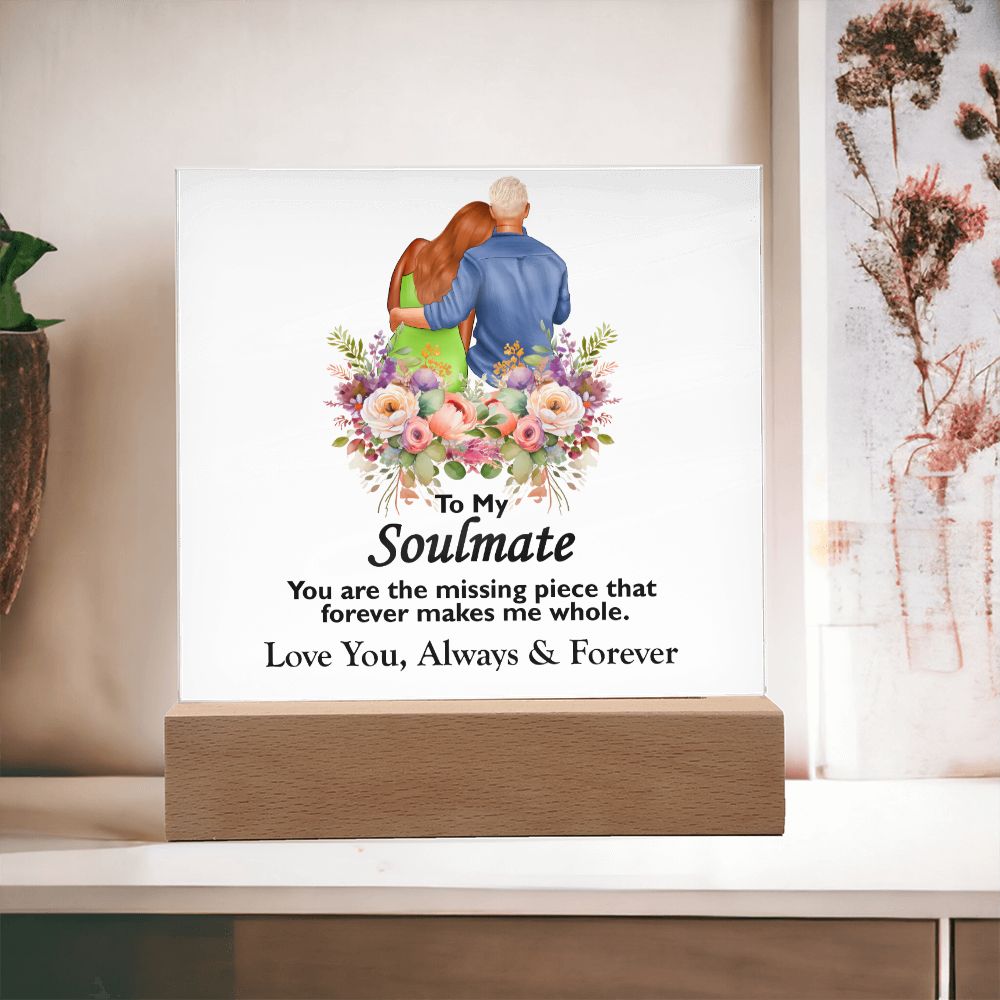 To My Soulmate, Love You Always and Forever, Square Acrylic Plaque - YERTIZZ.COM