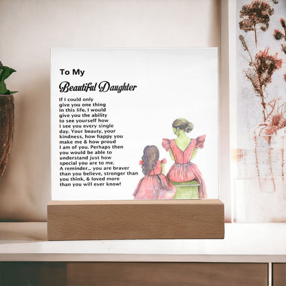 To My Beautiful Daughter, Square Acrylic Plaque - YERTIZZ.COM