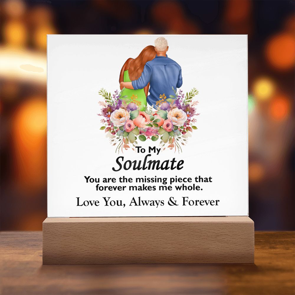 To My Soulmate, Love You Always and Forever, Square Acrylic Plaque - YERTIZZ.COM