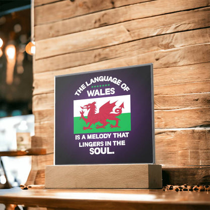 Square Acrylic Plaque, Language Of Wales, Melody Lingering In The Soul - YERTIZZ.COM