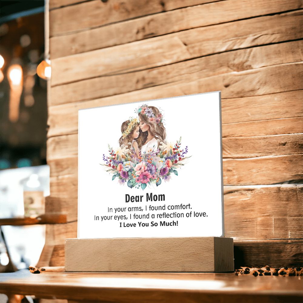 Dear Mom, I Love You So Much, Square Acrylic Plaque - YERTIZZ.COM