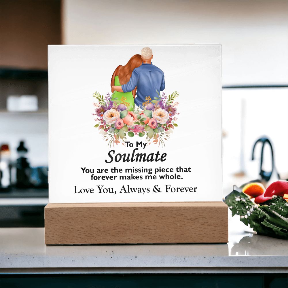 To My Soulmate, Love You Always and Forever, Square Acrylic Plaque - YERTIZZ.COM