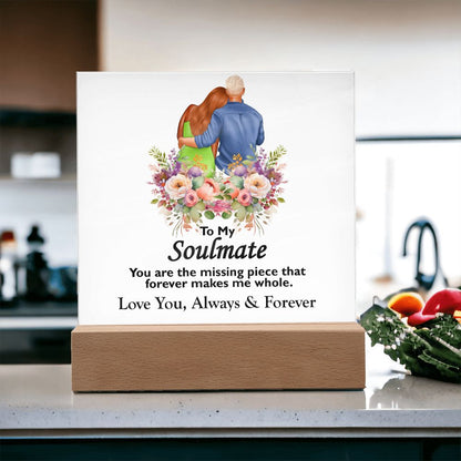 To My Soulmate, Love You Always and Forever, Square Acrylic Plaque - YERTIZZ.COM