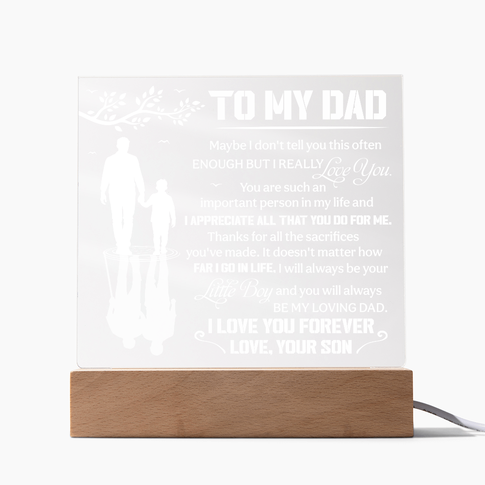 To My Dad LED Acrylic Plaque – "I Love You Forever" Light Up Night Light | Personalized Son to Dad Gift with Wooden Base
