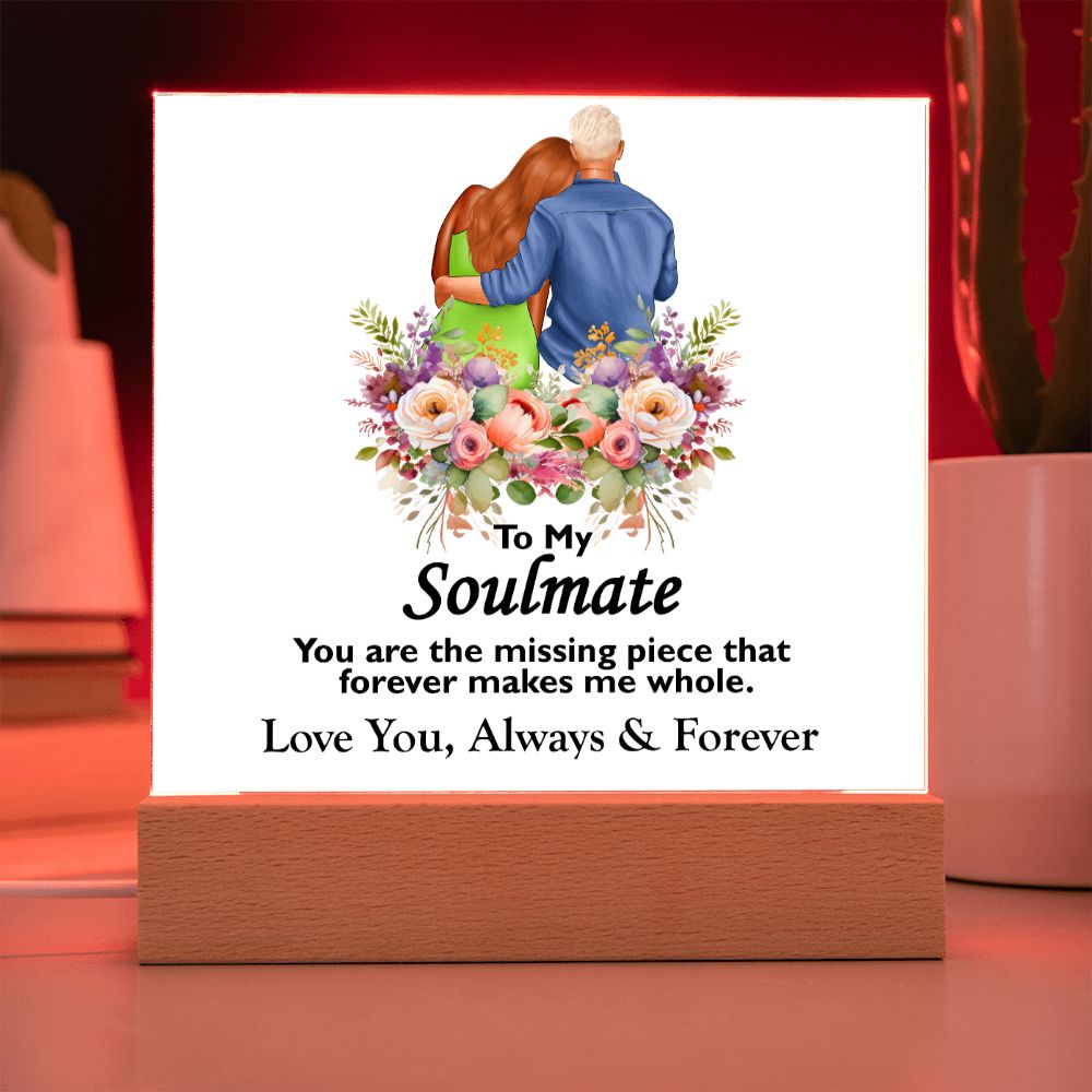 To My Soulmate, Love You Always and Forever, Square Acrylic Plaque - YERTIZZ.COM