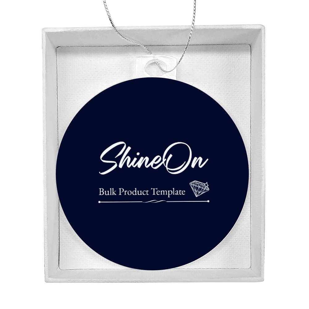 Template Acrylic Circle Ornament - YERTIZZ.COM