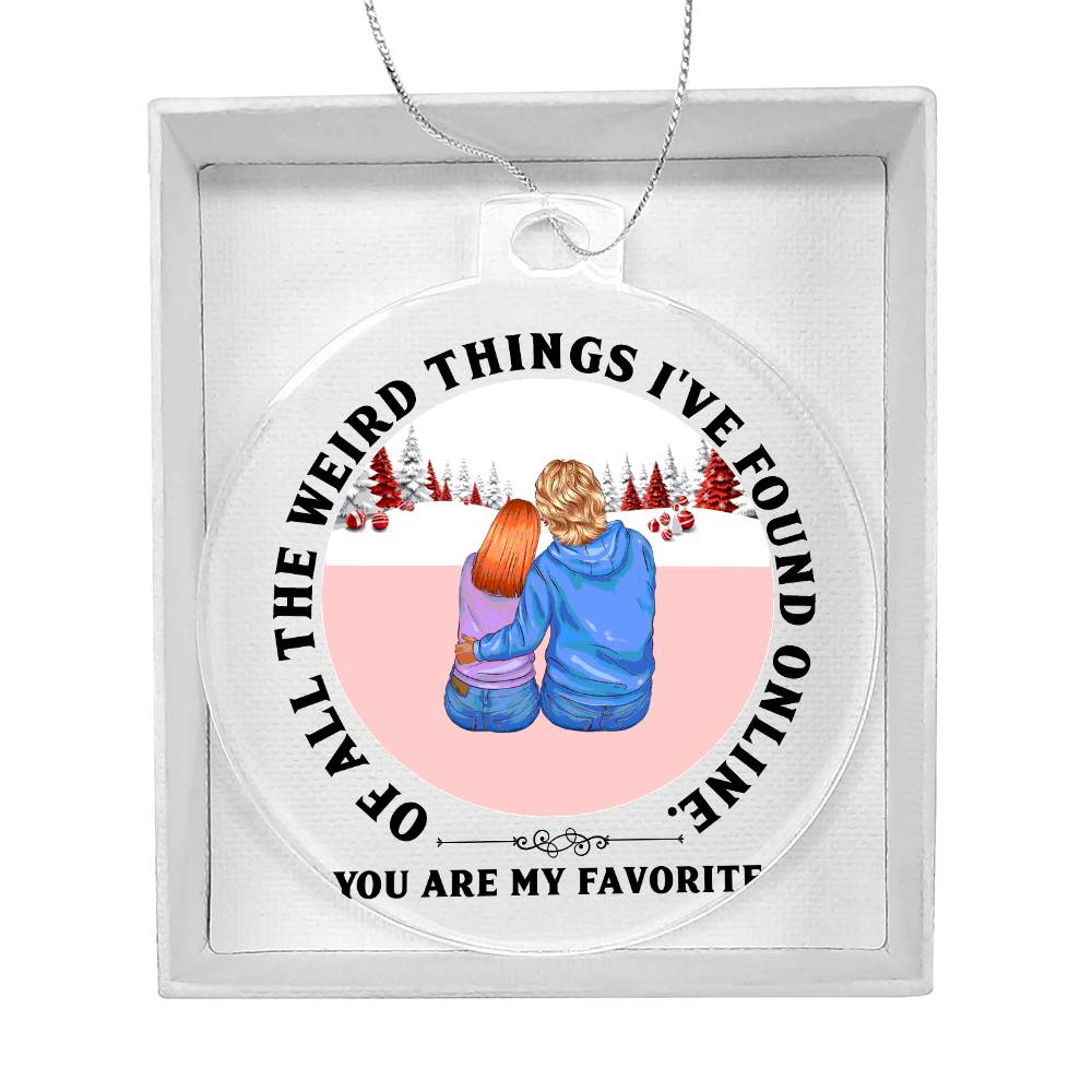 Acrylic Christmas Ornament, Found You Online - YERTIZZ.COM