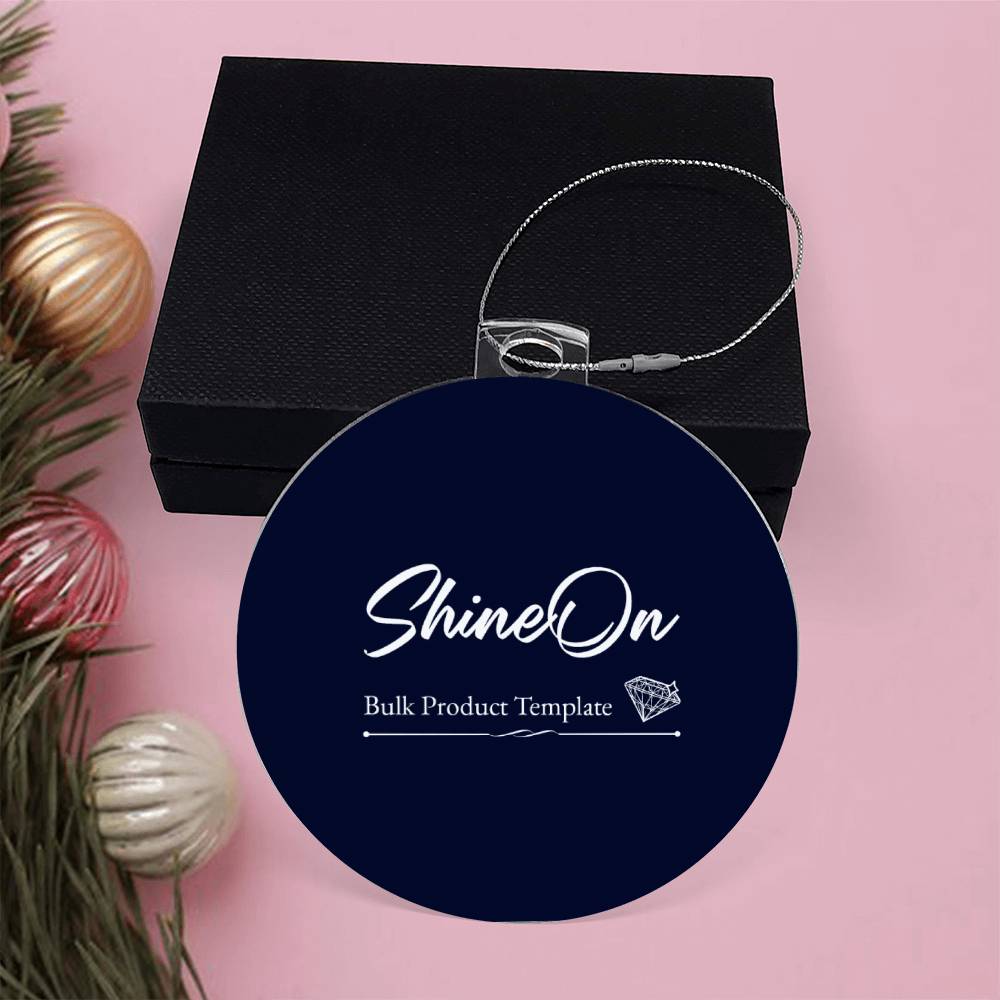 Template Acrylic Circle Ornament - YERTIZZ.COM