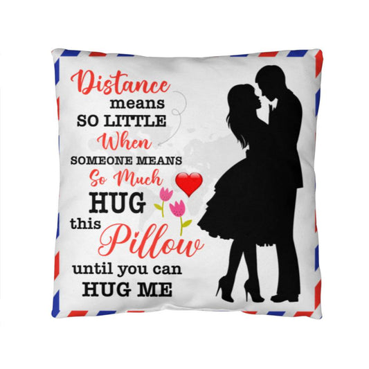 Distance Means So Little, Classic Throw Pillow, Mother's Day - YERTIZZ.COM
