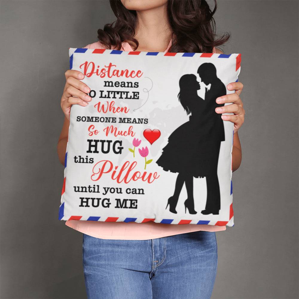 Distance Means So Little, Classic Throw Pillow, Mother's Day - YERTIZZ.COM
