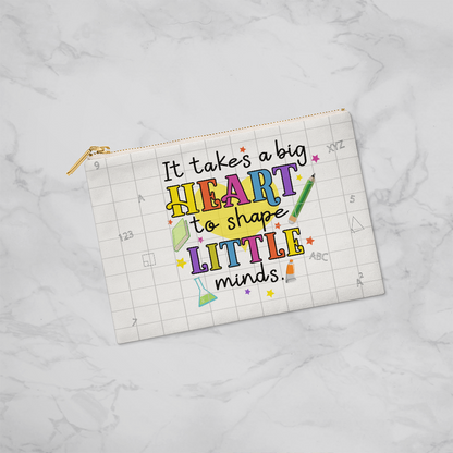 Big Heart, Little Minds – Inspirational Teacher Zipper Pouch