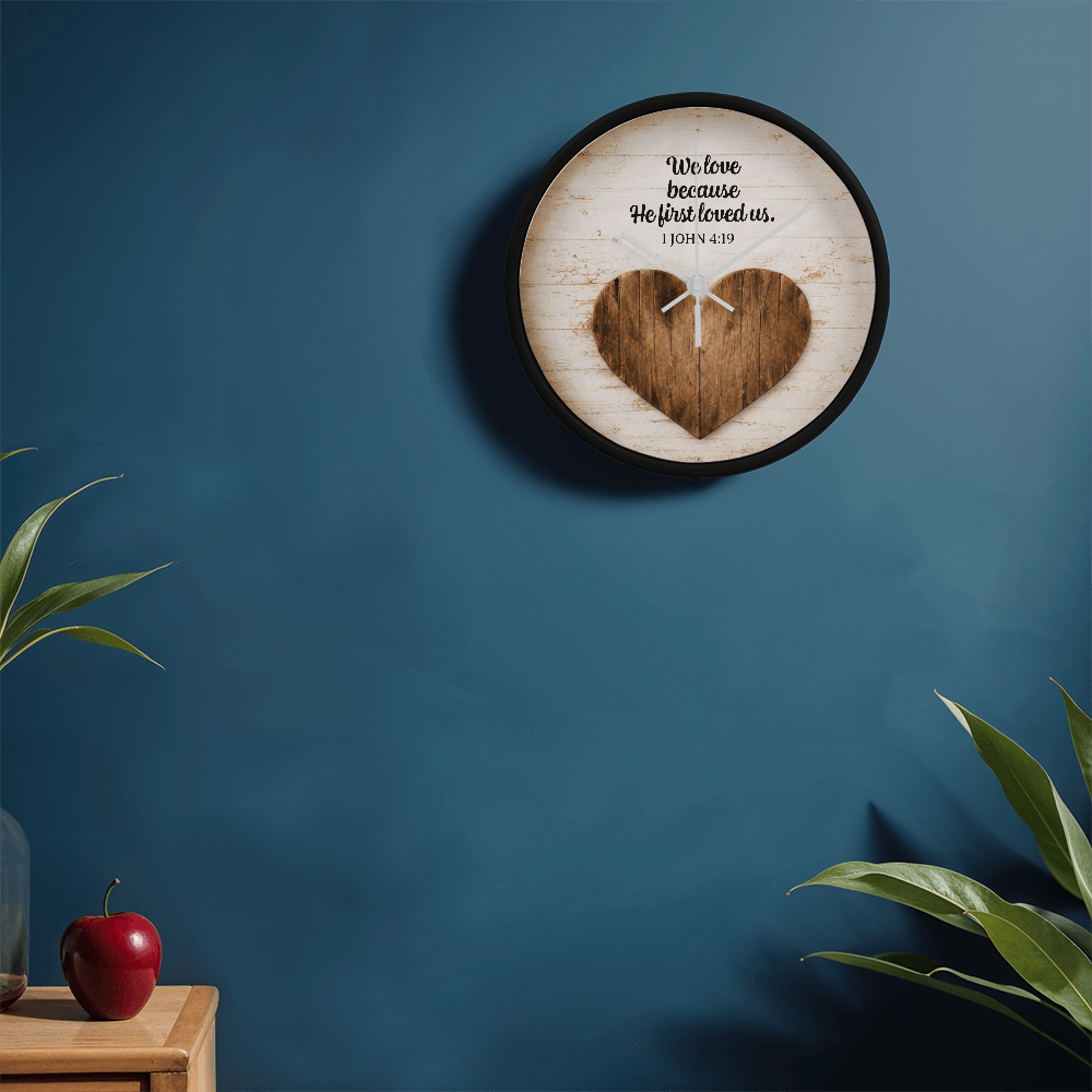 1 John 4:19 Christian Wall Clock – We Love Because He First Loved Us | Rustic Heart Bible Verse Wall Clock | Inspirational Christian Home Decor