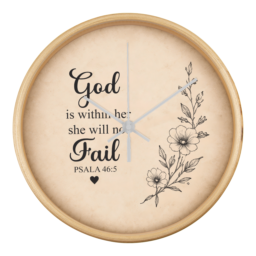 Psalm 46:5 Christian Wall Clock – God Is Within Her She Will Not Fail | Inspirational Bible Verse Wall Clock | Christian Home Decor for Women