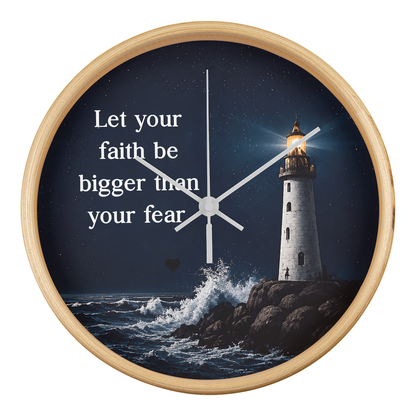 Let Your Faith Be Bigger Than Your Fear Wall Clock – Inspirational Christian Lighthouse Wall Clock | Faith-Based Home Decor