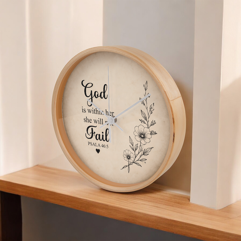 Psalm 46:5 Christian Wall Clock – God Is Within Her She Will Not Fail | Inspirational Bible Verse Wall Clock | Christian Home Decor for Women