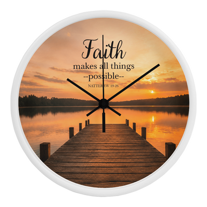 Faith Makes All Things Possible Wall Clock – Matthew 19:26 Christian Wall Clock | Inspirational Lake Sunset Faith Home Decor