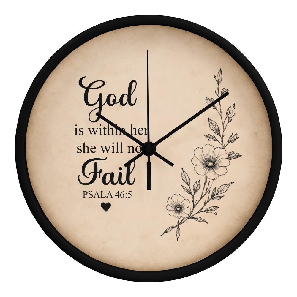 Psalm 46:5 Christian Wall Clock – God Is Within Her She Will Not Fail | Inspirational Bible Verse Wall Clock | Christian Home Decor for Women
