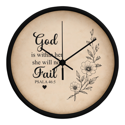 Psalm 46:5 Christian Wall Clock – God Is Within Her She Will Not Fail | Inspirational Bible Verse Wall Clock | Christian Home Decor for Women