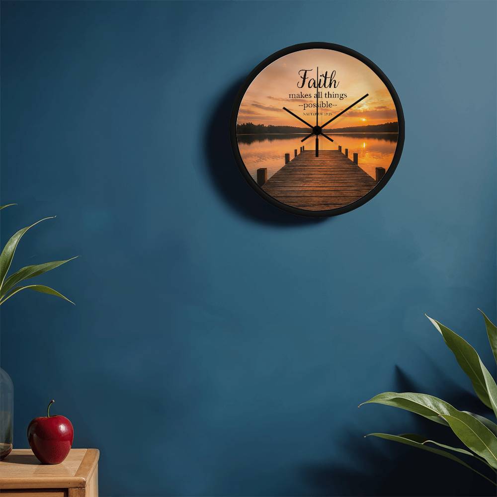 Faith Makes All Things Possible Wall Clock – Matthew 19:26 Christian Wall Clock | Inspirational Lake Sunset Faith Home Decor