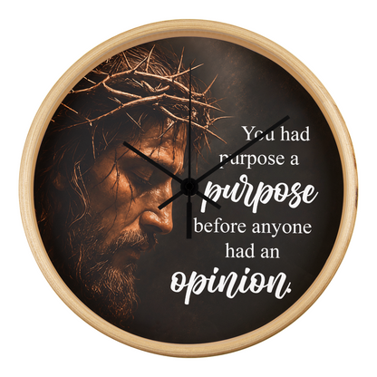 Purpose Before Opinion Christian Wall Clock – Inspirational Jesus Wall Clock | Christian Faith Wall Decor | Religious Home Clock