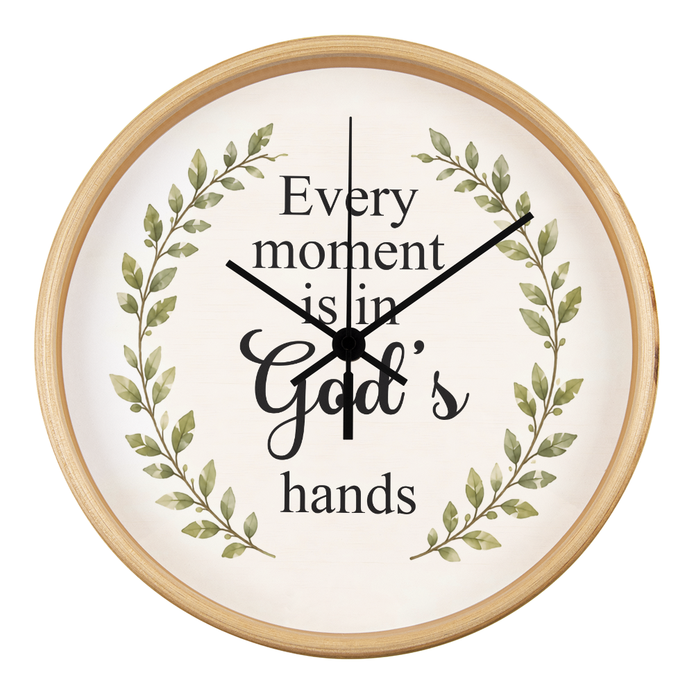 Every Moment Is in God's Hands Christian Wall Clock – Inspirational Faith Home Decor | Religious Wall Clock