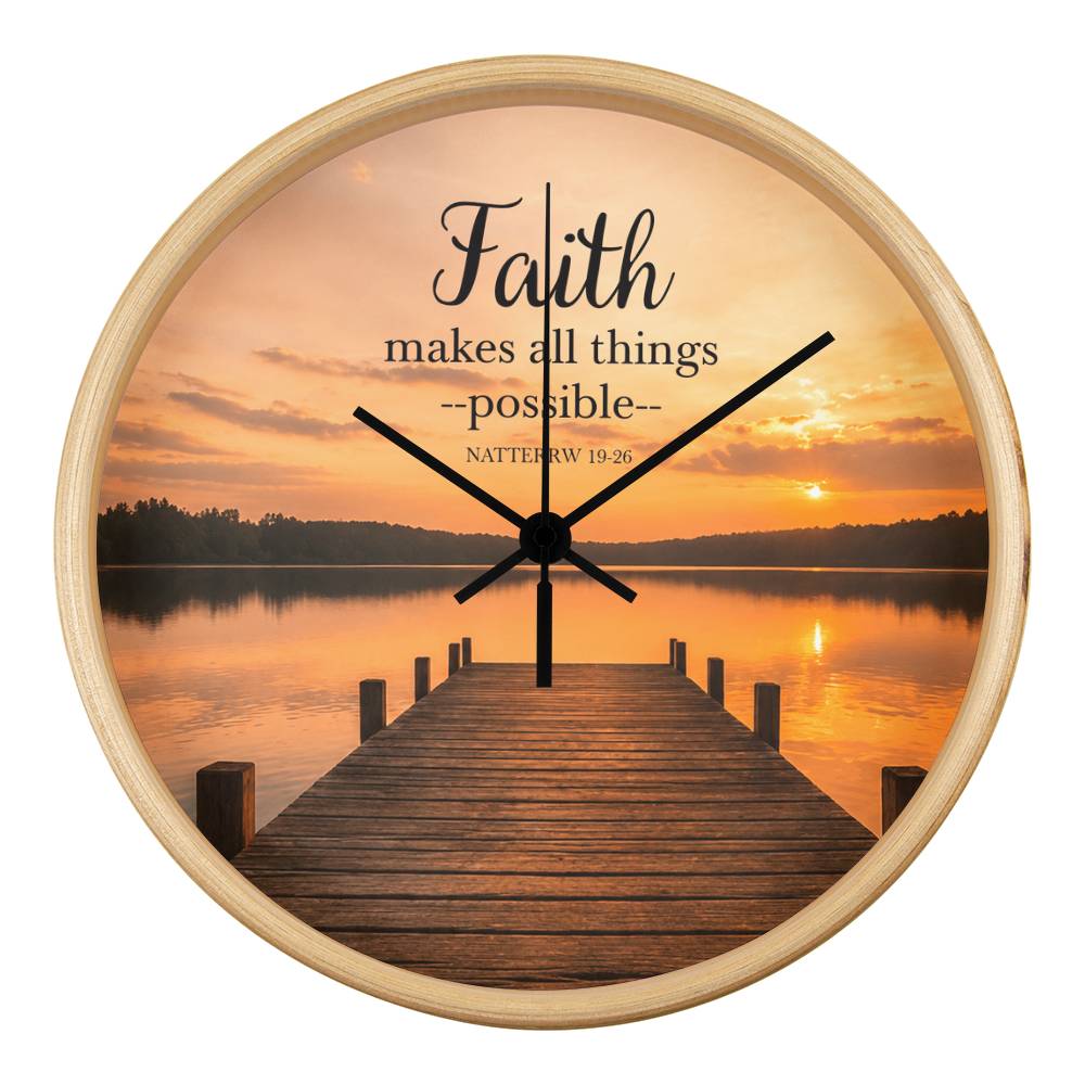 Faith Makes All Things Possible Wall Clock – Matthew 19:26 Christian Wall Clock | Inspirational Lake Sunset Faith Home Decor