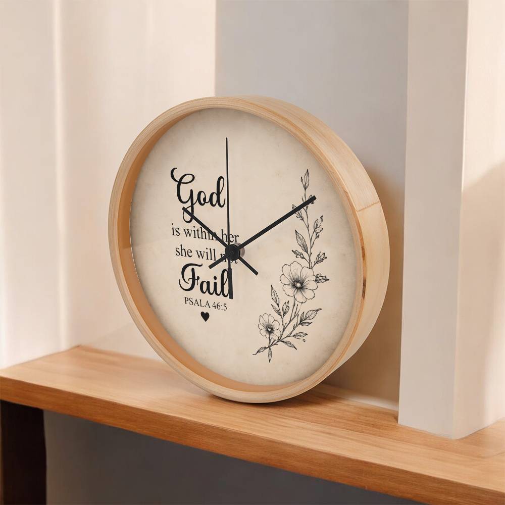Psalm 46:5 Christian Wall Clock – God Is Within Her She Will Not Fail | Inspirational Bible Verse Wall Clock | Christian Home Decor for Women